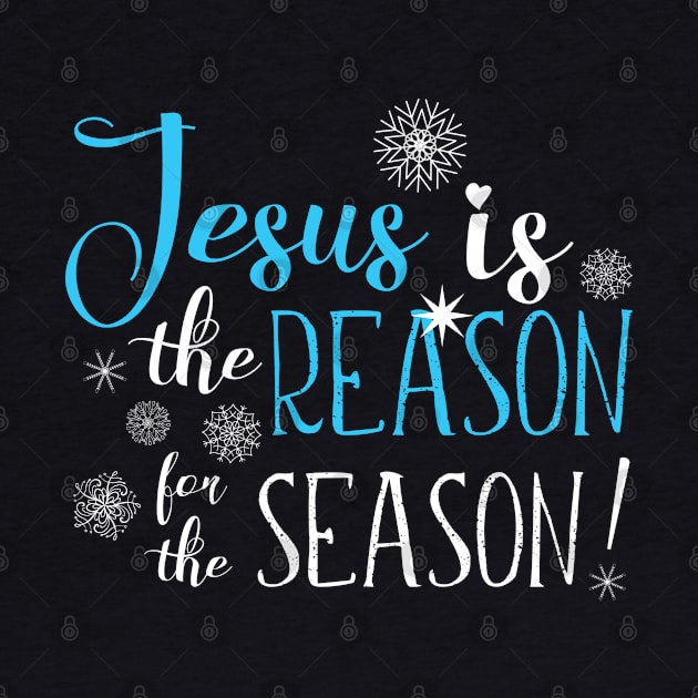 Jesus Is the Reason For the Season by Shadowisper